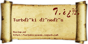 Turbéki Éneás névjegykártya